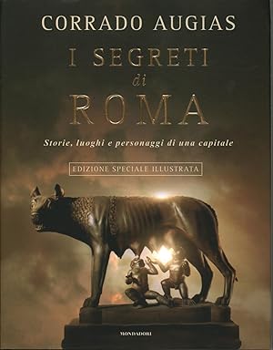 Seller image for I segreti di Roma Storie, luoghi e personaggi di una capitale for sale by Di Mano in Mano Soc. Coop