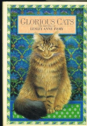 Seller image for Glorious Cats - The Paintings of Lesley Anne Ivory for sale by Jenny Wren Books