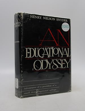 Seller image for An Educational Odyssey (Signed First Edition) for sale by Shelley and Son Books (IOBA)