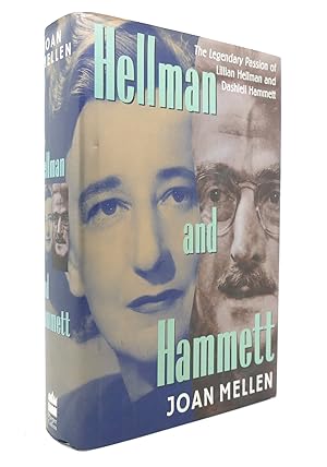 Seller image for HELLMAN AND HAMMETT The Legendary Passion of Lillian Hellman and Dashiell Hammett for sale by Rare Book Cellar