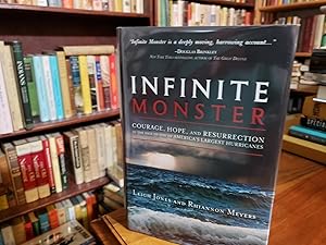 Infinite Monster: Courage, Hope, and Resurrection in the Face of One of America's Largest Hurricanes