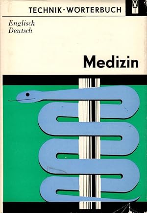 Seller image for Technik-Wrterbuch Medizin Englisch-Deutsch for sale by Flgel & Sohn GmbH
