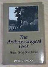 The Anthropological Lens: Harsh Light, Soft Focus