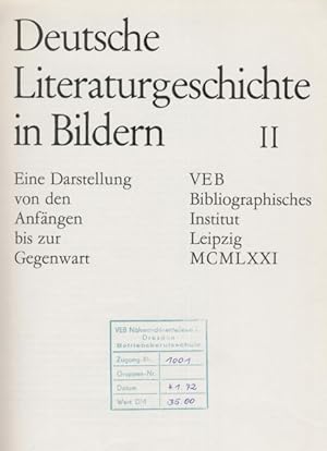 Seller image for Deutsche Literaturgeschichte in Bildern II Eine Darstellung von den Anfngen bis zur Gegenwart for sale by Flgel & Sohn GmbH