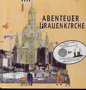 Bild des Verkufers fr Abenteuer Frauenkirche zum Verkauf von Flgel & Sohn GmbH