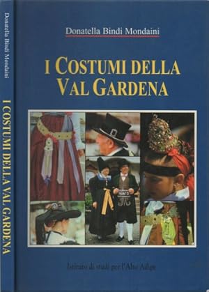 Immagine del venditore per I Costumi della Val Gardena. venduto da FIRENZELIBRI SRL