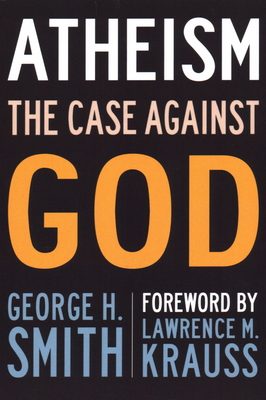 Imagen del vendedor de Atheism: The Case Against God (Paperback or Softback) a la venta por BargainBookStores