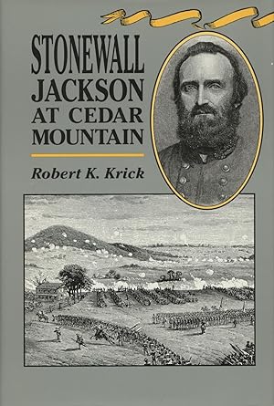 Immagine del venditore per Stonewall Jackson at Cedar Mountain (Civil War America) venduto da Kenneth A. Himber