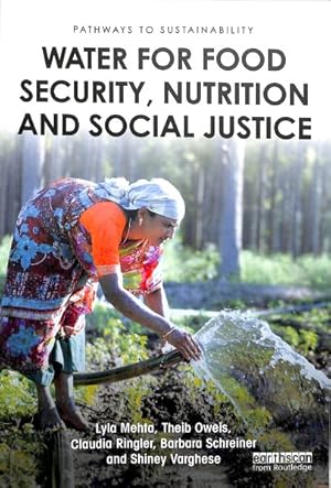 Seller image for Water for Food Security, Nutrition and Social Justice for sale by GreatBookPrices
