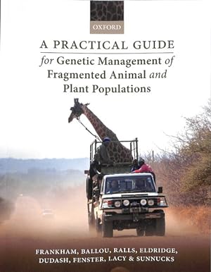 Bild des Verkufers fr Practical Guide for Genetic Management of Fragmented Animal and Plant Populations zum Verkauf von GreatBookPrices