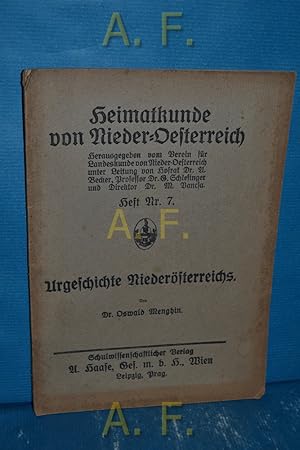 Seller image for Urgeschichte Niedersterreichs. Heimatkunde von Nieder-Oesterreich H. Nr 7 for sale by Antiquarische Fundgrube e.U.