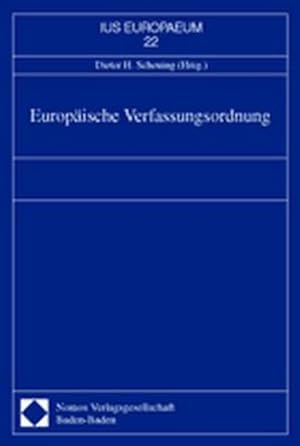 Seller image for Europische Verfassungsordnung. for sale by Wissenschaftl. Antiquariat Th. Haker e.K