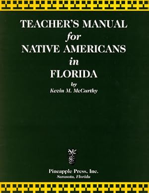 Image du vendeur pour Teachers' Manual for Native Americans in Florida (Paperback or Softback) mis en vente par BargainBookStores