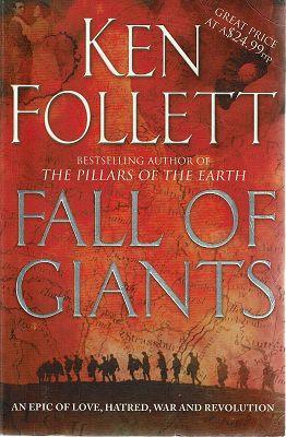 Seller image for Fall Of Giants: An Epic Of Love, Hatred, War And Revolution: Book One Of The Century Trilogy for sale by Marlowes Books and Music