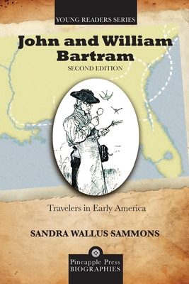 Seller image for John and William Bartram: Travelers in Early America (Paperback or Softback) for sale by BargainBookStores