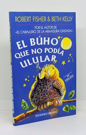 EL BÚHO QUE NO PODÍA ULULAR