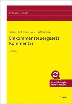 Seller image for Einkommensteuergesetz Kommentar : Mit Online-Zugang for sale by AHA-BUCH