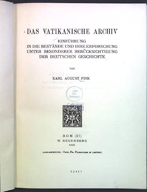 Imagen del vendedor de Das vatikanische Archiv; Einfhrung in die Bestnde und ihre Erforschung unter besonderer Bercksichtigung der deutschen Geschichte. Bibliothek des deutschen historischen Instituts in Rom Band XX a la venta por books4less (Versandantiquariat Petra Gros GmbH & Co. KG)