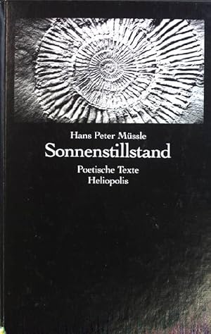 Seller image for Sonnenstillstand : poet. Texte. for sale by books4less (Versandantiquariat Petra Gros GmbH & Co. KG)