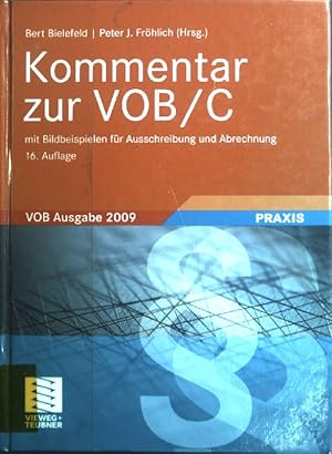 Immagine del venditore per Kommentar zur VOB/C Praxis venduto da books4less (Versandantiquariat Petra Gros GmbH & Co. KG)