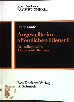 Seller image for Angestellte im ffentlichen Dienst; Teil: 1., Grundlagen des Arbeitsverhltnisses for sale by books4less (Versandantiquariat Petra Gros GmbH & Co. KG)