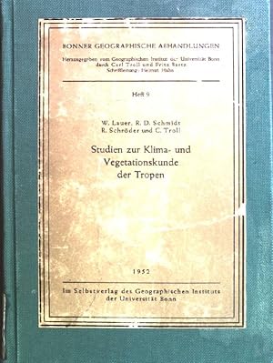 Bild des Verkufers fr Studien zur Klima- und Vegetationskunde der Tropen Bonner Geographische Abhandlungen Heft 9 zum Verkauf von books4less (Versandantiquariat Petra Gros GmbH & Co. KG)