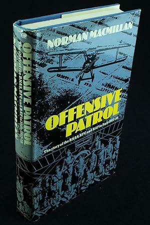 Offensive Patrol The story of the RNAS, RFC and RAF in Italy 1917-18