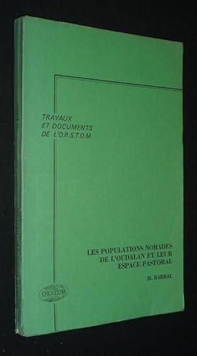 Seller image for Les Populations nomades de l'Oudalan et leur espace pastoral for sale by Abraxas-libris