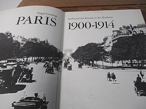 Bild des Verkufers fr Paris 1900 - 1914 Aufbruch der Knste in die Moderne zum Verkauf von Antiquariat Bookfarm