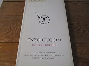 Bild des Verkufers fr Enzo Cucchi - guida al disegno Guida al disegno ; Beuys, Fontana, van Gogh, Hugo, Newman, Pasolini ; [Kunsthalle Bielefeld, 18. Januar - 1. Mrz 1987 ; Staatsgalerie Moderner Kunst, Mnchen, 2. April - 17. Mai 1987 zum Verkauf von Antiquariat Bookfarm