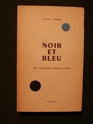 Seller image for Noir et bleu for sale by Tant qu'il y aura des livres