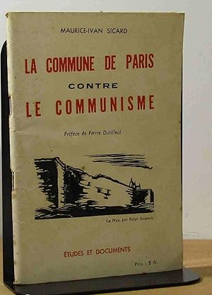 Imagen del vendedor de LA COMMUNE DE PARIS CONTRE LE COMMUNISME a la venta por Livres 113