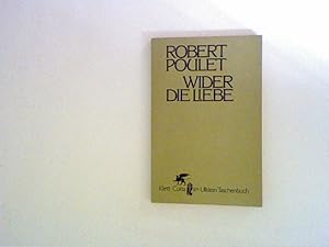 Seller image for Wider die Liebe. Essay for sale by ANTIQUARIAT FRDEBUCH Inh.Michael Simon