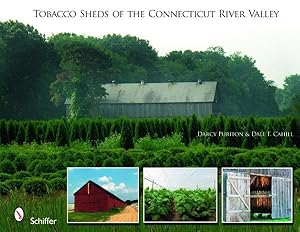 Seller image for Tobacco Sheds Of the Connecticut River Valley for sale by GreatBookPrices