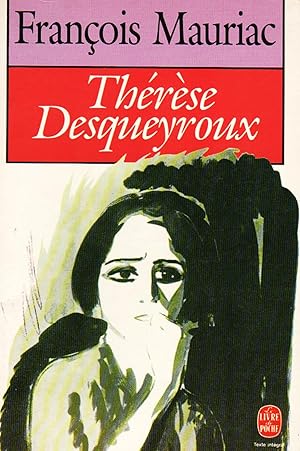 Seller image for Thrse Desqueyroux for sale by Livreavous