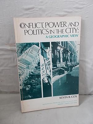 Conflict, Power, and Politics in the City: A Geographic View