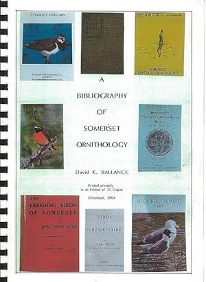 A Bibliography of Somerset Ornithology.