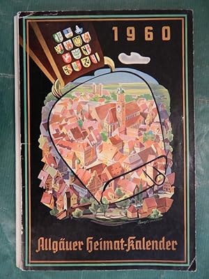Allgäuer Heimat-Kalender - Haus-Kalender für Stadt und Land 1960