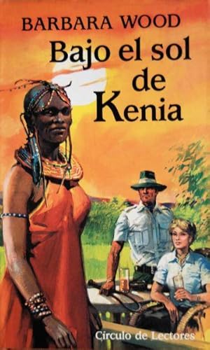 Imagen del vendedor de BAJO EL SOL DE KENIA a la venta por CAZAYLIBROS.COM