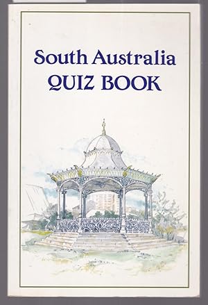 Seller image for South Australia Quiz Book for sale by Laura Books