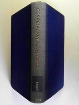 Image du vendeur pour Correlation techniques: foundations and applications of correlation analysis in modern communications, measurement and control mis en vente par Cotswold Internet Books