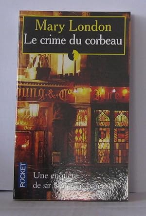 Seller image for Le Crime du corbeau for sale by Librairie Albert-Etienne