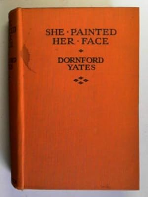 Seller image for She painted her face for sale by Cotswold Internet Books
