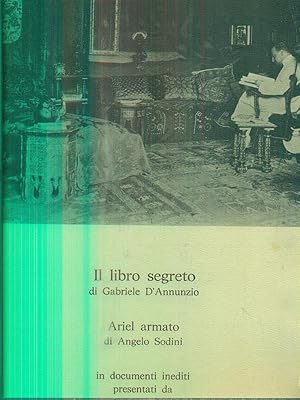 Bild des Verkufers fr Il libro segreto - Ariel armato zum Verkauf von Librodifaccia