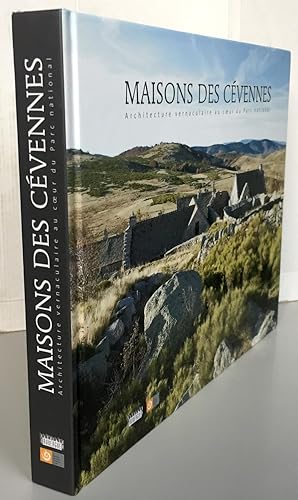 Maisons des Cévennes : Architecture vernaculaire au coeur du Parc national