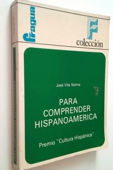 Imagen del vendedor de Para comprender hispanoamrica a la venta por MAUTALOS LIBRERA