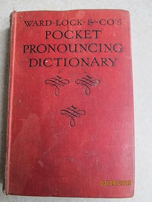 Ward Lock & Co's Pocket Pronouncing Dictionary