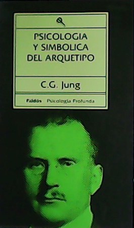Imagen del vendedor de Simbologa y simblica del arquetipo. a la venta por Librera y Editorial Renacimiento, S.A.