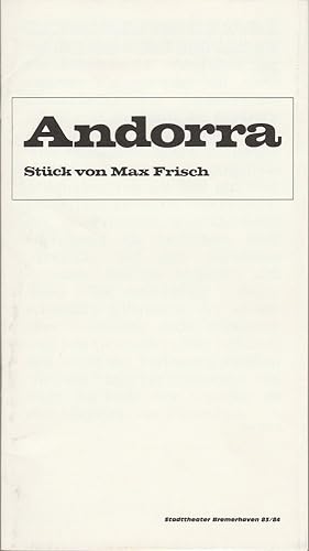 Bild des Verkufers fr Programmheft ANDORRA Stck von Max Frisch Spielzeit 1983 / 84 Heft 3 zum Verkauf von Programmhefte24 Schauspiel und Musiktheater der letzten 150 Jahre