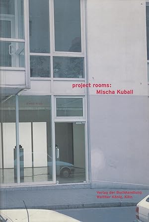 Bild des Verkufers fr Project Rooms: Mischa Kuball zum Verkauf von Stefan Schuelke Fine Books